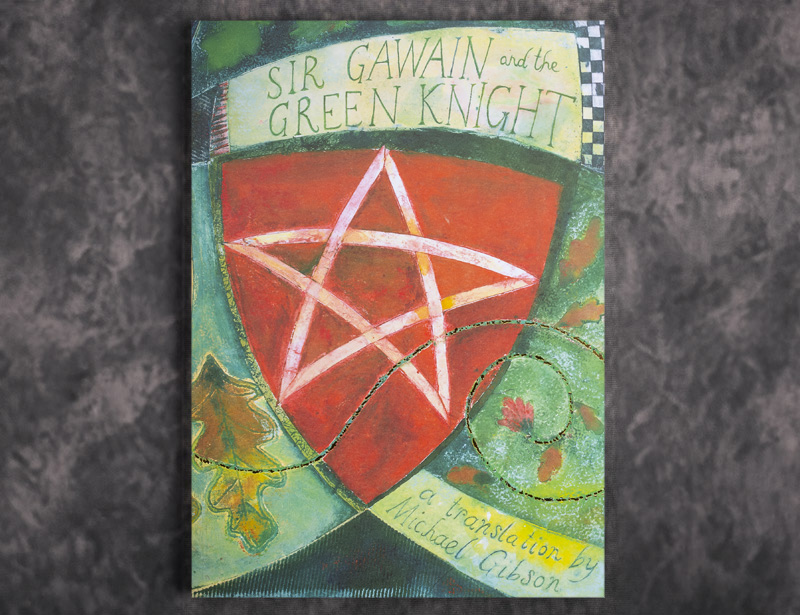 Sir Gawain and the Green Knight - A Translation - Standard Edition